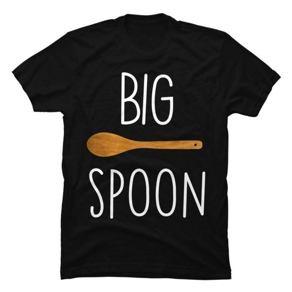 big spoon t shirt